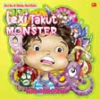 Seri Ibu & Balita : Bad Habit : Lexi Takut Monster