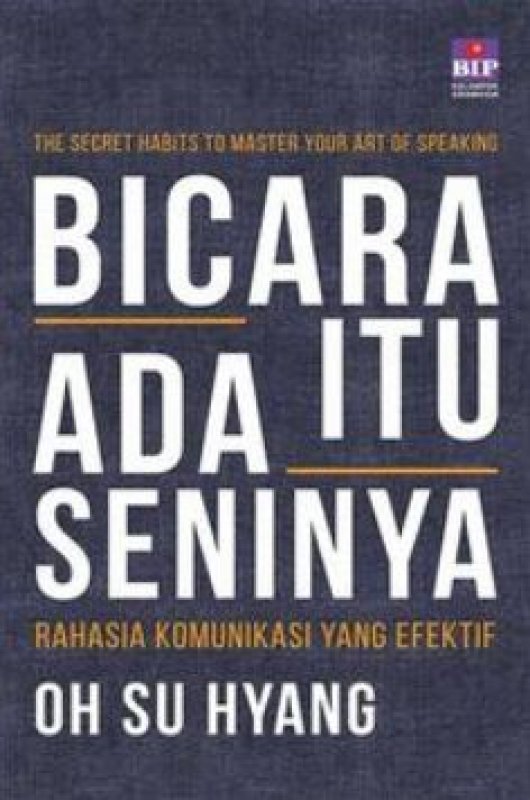 Buku Bicara Itu Ada Seninya | Toko Buku Online - Bukukita