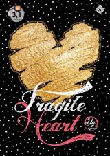 Fragile Heart