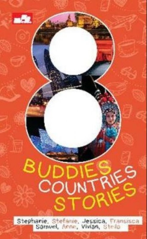 Cover Buku 8 Buddies, 8 Countries, 8 Stories