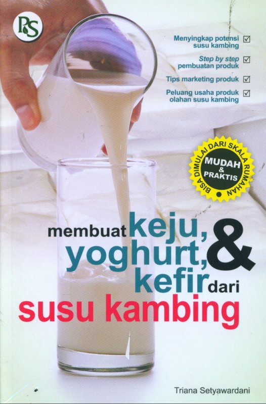 Cover Membuat Keju, Yoghurt & Kefr dari Susu Kambing