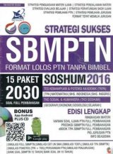 Strategi Sukses SBMPTN Format Lolos PTN Tanpa Bimbel Soshum 2016 (BK) (Disc 50%)