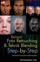 Belajar Foto Retouching & Teknik Blending Step-By-Step