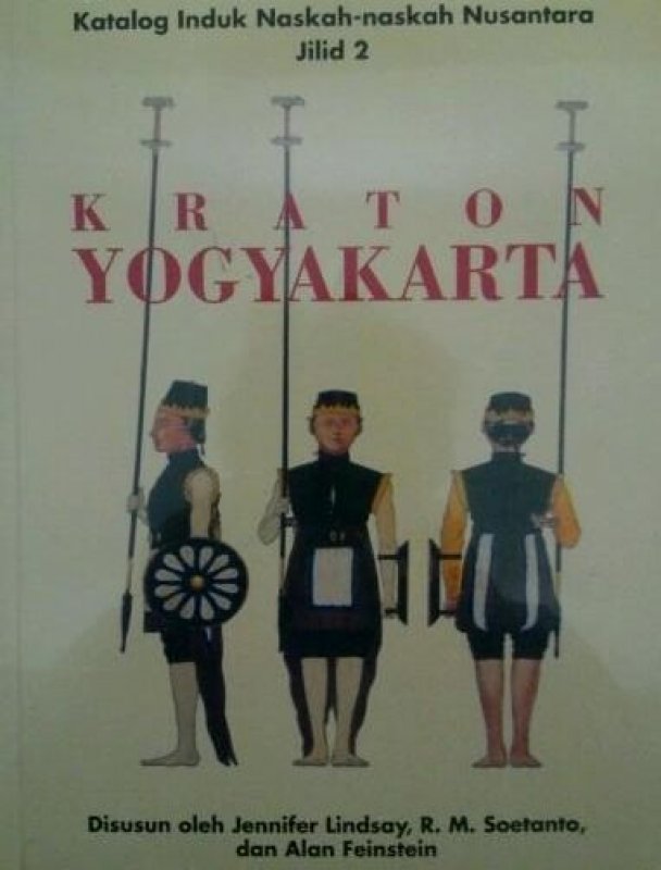 Cover Katalog Induk Naskah-naskah Nusantara Kraton Yogyakarta, Jilid 2