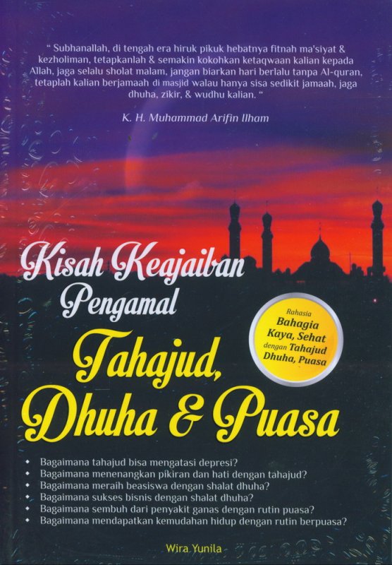 Cover Buku Kisah Keajaiban Pengamal Tahajud, Dhuha & Puasa