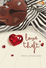 Love Theft [Edisi TTD + Free Key chain]
