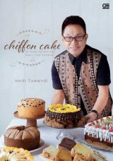 Chiffon Cake 50 Resep Rahasia dari Dapur Chef Ternama