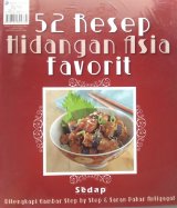 52 Resep Hidangan Asia Favorit (Disc 50%)