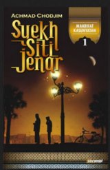 Syekh Siti Jenar: Makrifat Kasunyatan 1