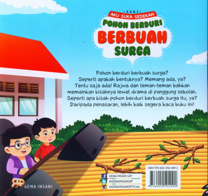 Cover Belakang Buku Seri Aku Suka Sedekah: Pohon Berduri Berbuah Surga (full color)