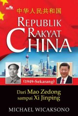 Republik Rakyat China - Dari Mao Zedong Sampai Xi Jinping