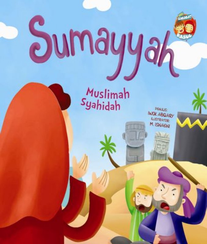 Cover BB.SERI SAHABAT RASUL: SUMAYYAH MUSLIMAH SYAHIDAH
