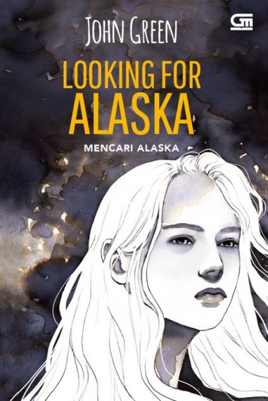 Cover Looking for Alaska - Mencari Alaska (Cover Baru)
