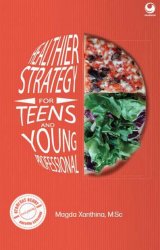 Healthier Strategy for Teens and Young Professional