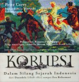 Korupsi Dalam Silang Sejarah Indonesia