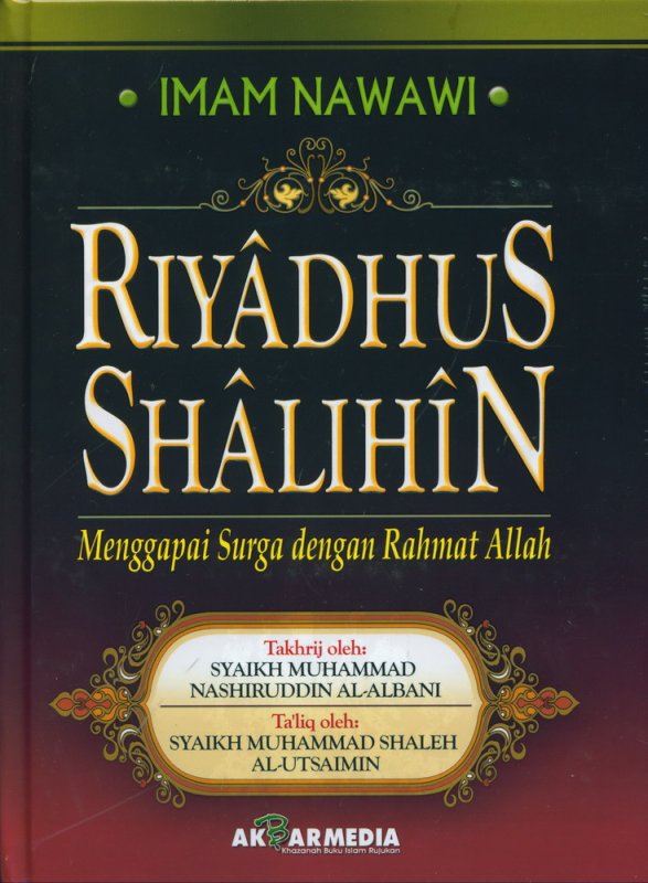 Cover Depan Buku RIYADHUS SHALIHIN - Menggapai Surga dengan Rahmat Allah