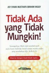 Tidak Ada yang Tidak Mungkin!