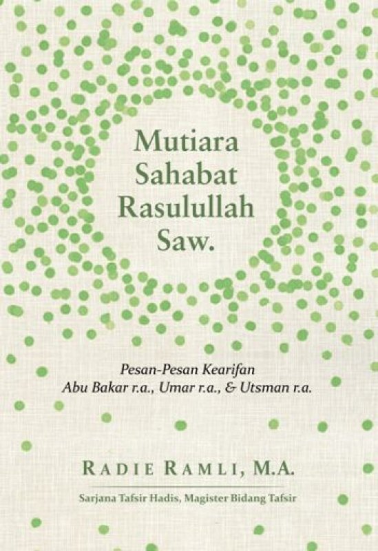 Cover Buku Mutiara Sahabat Rasulullah Saw. : Pesan-Pesan Kearifan: Abu Bakar Ash-Shiddiq r.a.& Umar bin Khaththab r.a