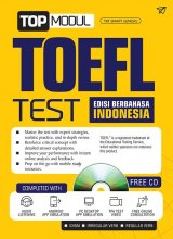 TOP MODUL TOEFL TEST [EDISI BERBAHASA INDONESIA]