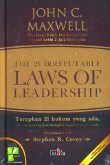 The 21 Irrefutable LAWS OF LEADERSHIP