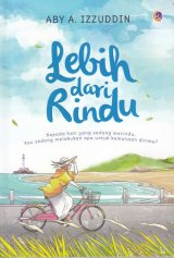 Lebih Dari Rindu (Promo Best Book)