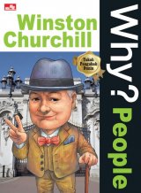 Why? People - Winston Churchill