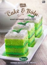 Cake & Bolu Resep Antigagal Kursus NCC + Step by Step