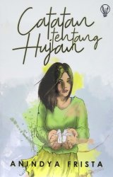 LiT: Catatan Tentang Hujan
