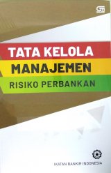 Tata Kelola Manajemen Risiko Perbankan - Cover Baru