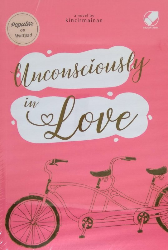 Cover Depan Buku Unconsciously In Love