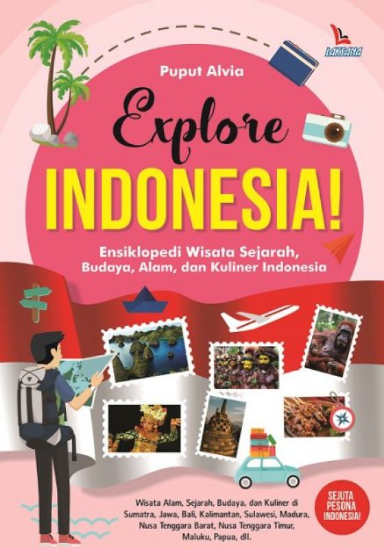Buku Explore Indonesia! | Toko Buku Online - Bukukita