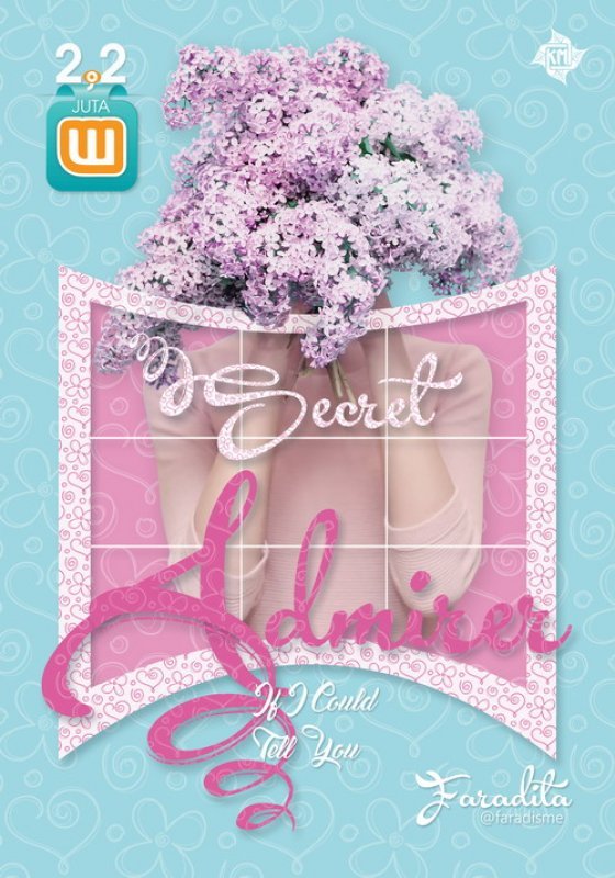 Cover Buku Secret Admirer: If I Could Tell You [Promo Special Price]