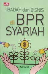 Ibadah dan Bisnis di BPR Syariah