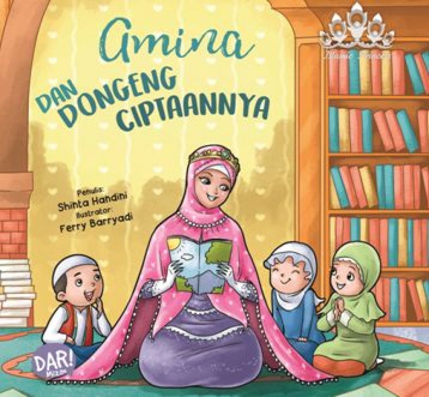 Cover Buku BB Islamic Princess: Amina dan Dongeng Ciptaannya