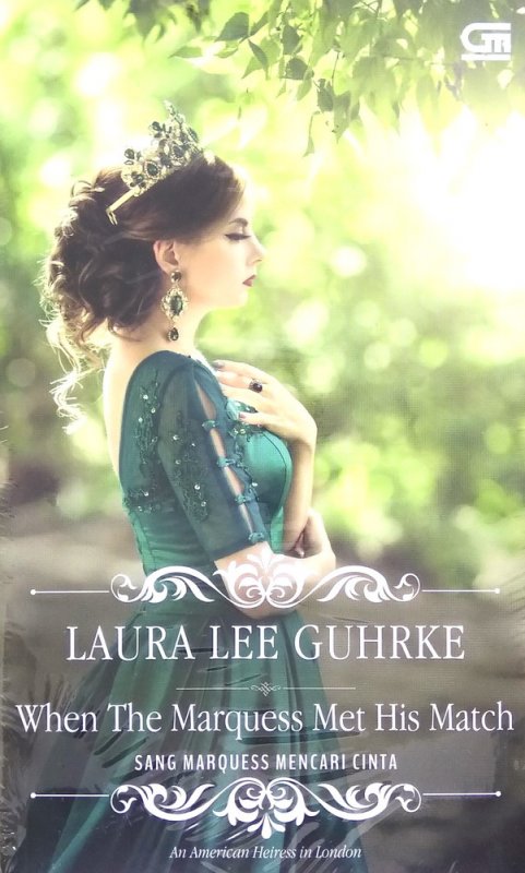 Sang Marquess Mencari Cinta When The Marquess Met His Match