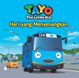 Seri Tayo Si Bus Kecil: Hari yang Menyenangkan