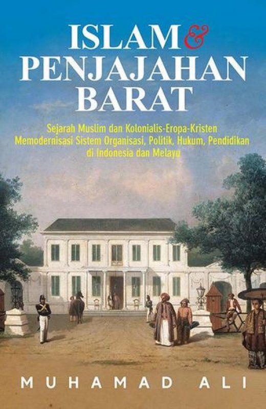 Cover Buku Islam & Penjajahan Barat