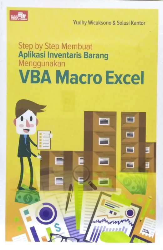 Step By Step Membuat Aplikasi Inventaris Barang Menggunakan Vba Macro Excel