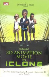 The Secret of 3D Animation Movie using iClone