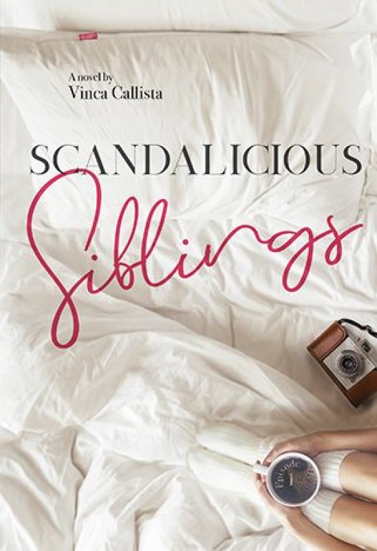 Cover Depan Buku Scandalicious Siblings Episode 1 [Edisi TTD Penulis]
