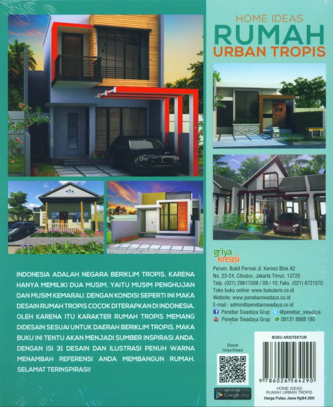 Cover Belakang Buku Home Ideas Rumah Urban Tropis - Desain Simpel, Elegan, Masa Kini