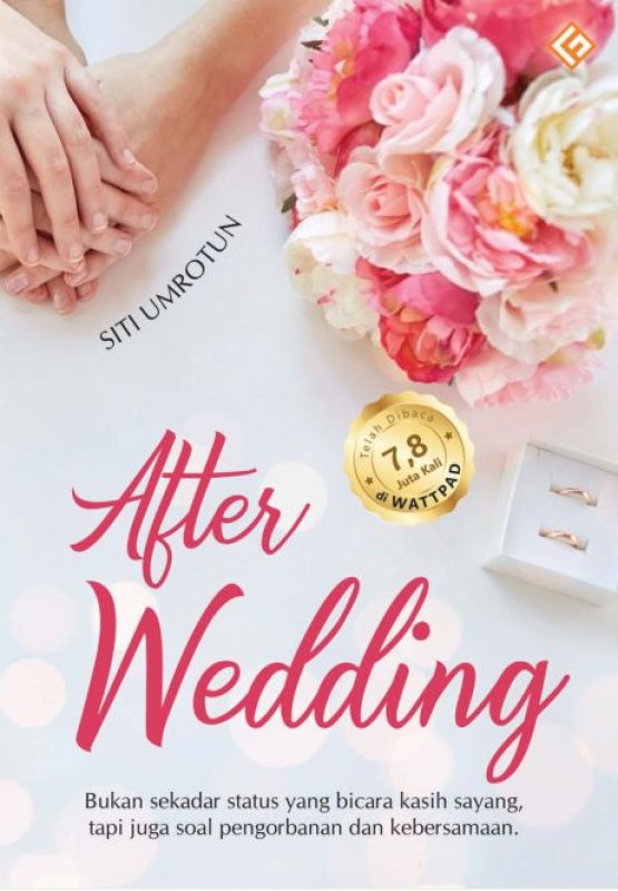 Cover Depan Buku After Wedding [Edisi TTD + Block note]