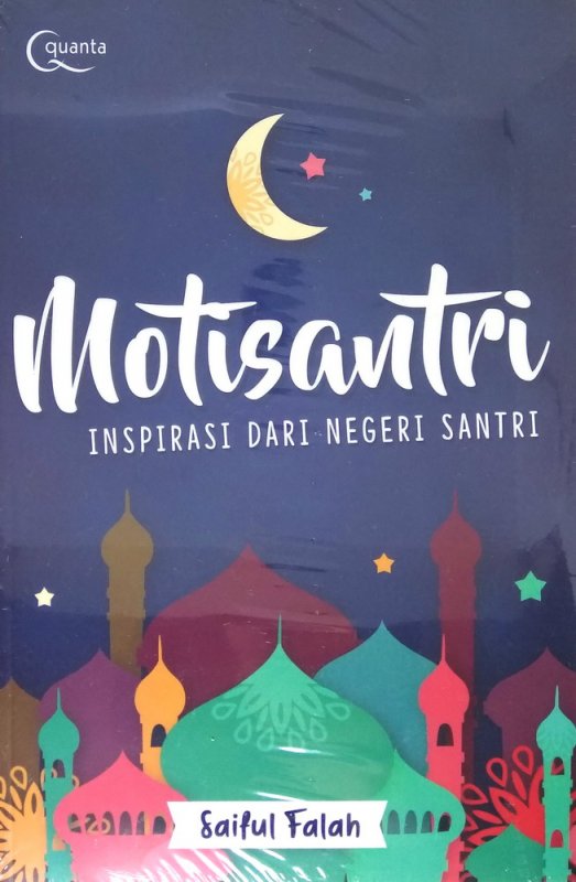 Cover Depan Buku Motisantri: Inspirasi dari Negeri Santri