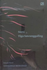 Surti + Tiga Sawunggaling (Hard Cover)