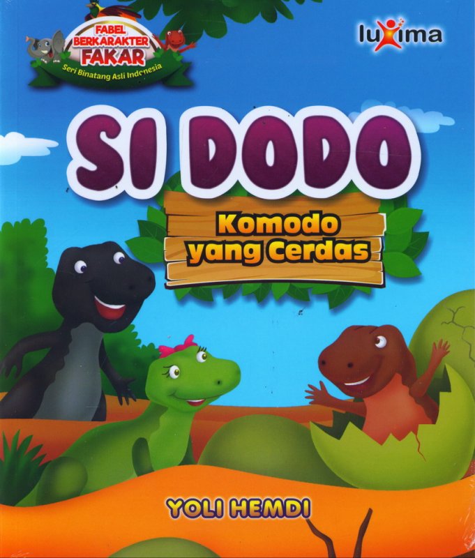 Cover Si Dodo, Komodo yang Cerdas