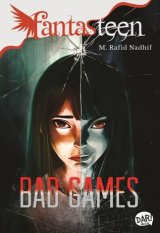 Fantasteen: Bad Games