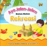 Ayo Jalan-Jalan Bulan-Bulan Rekreasi