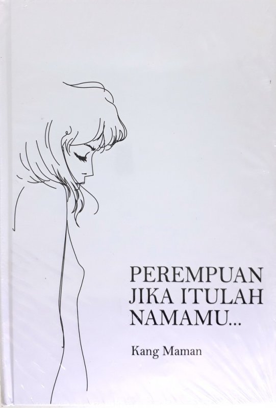 Buku Perempuan Jika Itulah Namamu Hard Cover Bukukita