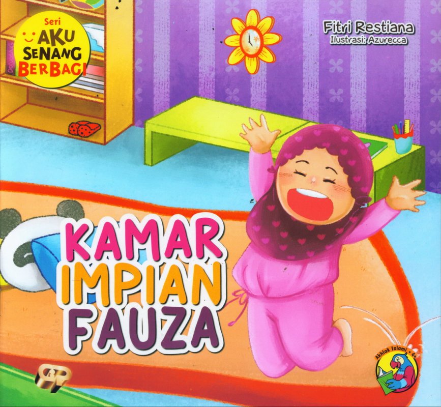 Cover Seri Aku Senang Berbagi: Kamar Impian Fauza (full color)