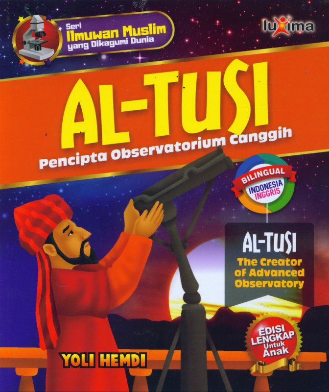 Cover Depan Buku AL-TUSI - Pencipta Observatorium Canggih (Bilingual Indonesia-Inggris)